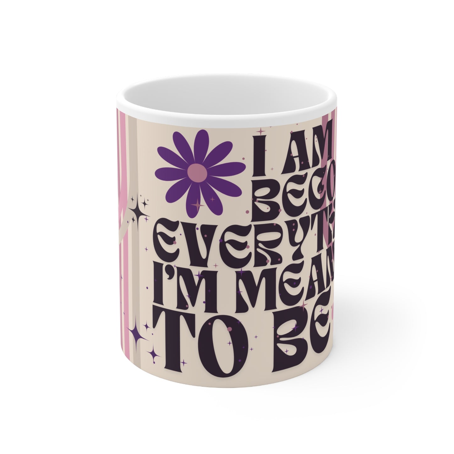 I Am Becoming Affirmation Mug, 11oz