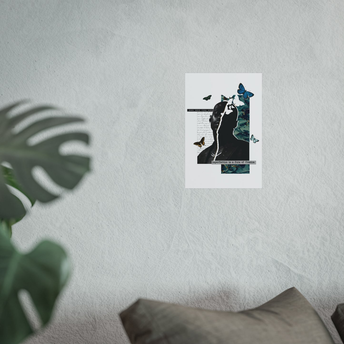 Own Who You Are | Wall Art Print