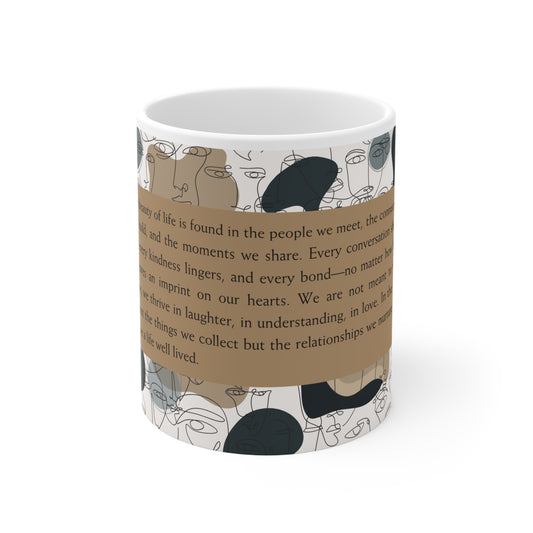The Beauty of Life Mug, 11oz